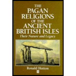 Pagan Religions of the Ancient British Isles  Their Nature and Legacy