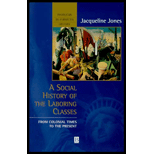 Social History of Laboring Classes  Colonial to the Present