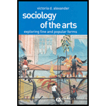 Sociology of the Arts  Exploring Fine and Popular Forms