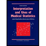 Interpretation & Uses of Medical Statistics