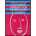 Cognitive Therapy for Depression and Anxiety