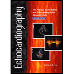 Echocardiography The Normal Examination and Echocardiographic Measurements