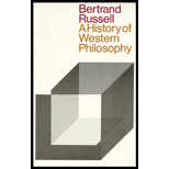 A History of Western Philosophy, Bertrand Russell A History of Western Philosophy, Bertrand Russell