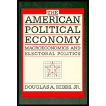 American Political Economy  Macroeconomics and Electoral Politics in the United States