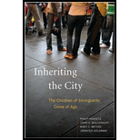 Inheriting the City The Children of Immigrants Come of Age