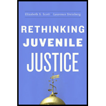 Rethinking Juvenile Justice