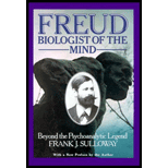 Freud, Biologist of the Mind  Beyond the Psychoanalytic Legend