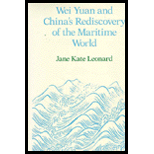 Wei Yuan and Chinas Rediscovery of the Maritime World