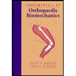 Fundamentals of Orthopaedic Biomechanics