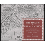 Making of Urban America  A History of City Planning in the United States