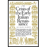 Crisis of the Early Italian Renaissance  Civic Humanism and Republican Liberty in an Age of Classicism and Tyranny