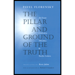 Pillar and the Ground of the Truth  Essay in Orthodox Theodicy in Twelve Letters