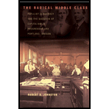 Radical Middle Class  Populist Democracy and the Question of Capitalism in Progressive Era Portland, Oregon