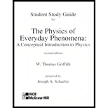 Student Study Guide for The Physics of Everyday Phenomena