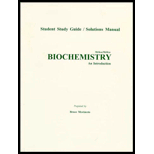 Biochemistry, Student Study Guide with Solutions Manual