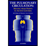 Pulmonary Circulation  Moving from Passive to Active Control