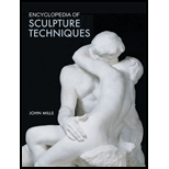 Encyclopedia of Sculpture Techniques