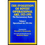 Evolution of Soviet Operational Art, 1927 1991 V1  Operational Art, 1927 64