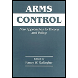 Arms Control  New Approaches to Theory and Policy