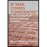 If War Comes Tomorrow?  The Contours of Future Armed Conflict