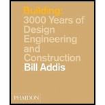 Building 3,000 Years of Design, Engineering and Construction