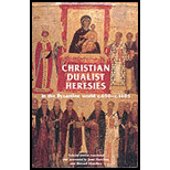 Christian Dualist Heresies in Byzantine