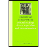 Postcolonial Contraventions  Cultural Readings of Race, Imperialism and Transnationalism