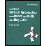 Atlas of Surgical Approaches to the Bones and Joints of the Dog and Cat