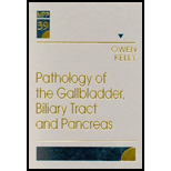 Pathology of Gallbladder, Biliary Tract and