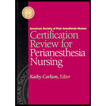 Certification Review for Perianesthesia Nursing