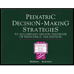 Pediatric Decision Making Strategies  Strategies to Accompany Nelson Textbook of Pediatrics