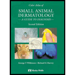 Color Atlas of Small Animal Dermatology  A Guide to Diagnosis