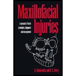 Maxillofacial Injuries  A Synopsis of Basic Principles, Diagnosis and Management