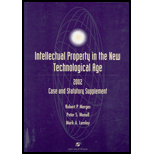 Intellectual Property in the New Technological Age '02 Supplement - Robert P. Merges, Mark A. Lemley and Peter S. Menell