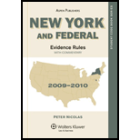 New York and Federal Evidence Rules 2009 10