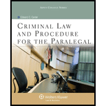 Criminal Law and Procedure for the Paralegal