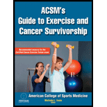 ACSMs Guide to Exercise and Cancer Survivorship