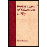 Brown v. Board of Education at Fifty : Rhetorical Retrospective by Clarke Roundtree - ISBN 9780739114599