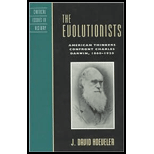 Evolutionists  American Thinkers Confront Charles Darwin, 1860 1920