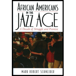 African Americans in the Jazz Age A Decade of Struggle and Promise