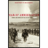 War of Annihilation  Combat and Genocide on the Eastern Front, 1941