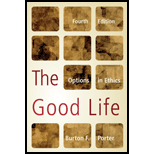 Good Life Alternatives in Ethics