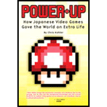 Power Up  How Japanese Video Games Gave the World an Extra Life