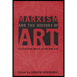 Marxism and the History of Art From William Morris to the New Left