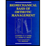 Biomechanical Basis of Orthotic Management