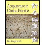 Acupuncture in Clinical Practice  A Practical Guide to the Use of Acupuncture and Related Therapies