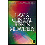 Law and Clinical Risk in Midwifery  The Right to a Perfect Baby?