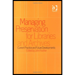 Managing Preservation for Libraries and Archives