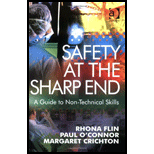 Safety at the Sharp End Guide to Non Technical Skills