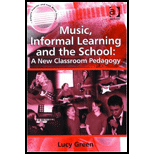 Music, Informal Learning and the School A New Classroom Pedagogy